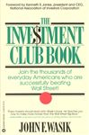 The Investment Club Book - Wasik, John F