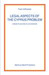 Legal Aspects of the Cyprus Problem - Hoffmeister, Frank