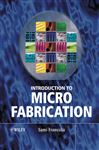 Introduction to Microfabrication - Franssila, Sami