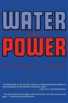 Water and Power - Kahrl, William L.