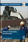 African Economic Institutions - Akonor, Kwame