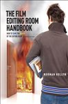 The Film Editing Room Handbook - Hollyn, Norman