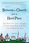 Between a Church and a Hard Place - Park, Andrew