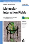 Molecular Interaction Fields: Applications in Drug Discovery and ADME Prediction: 27 (Methods and Principles in Medicinal Chemistry)