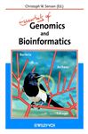 Essentials of Genomics and Bioinformatics - Sensen, Christoph W.
