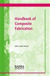 Handbook of Composite Fabrication - Akovali, Gneri