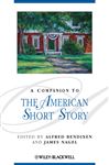 A Companion to the American Short Story (Blackwell Companions to Literature and Culture): 109