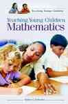 Teaching Young Children Mathematics - Schwartz, Sydney