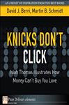 Knicks Don't Click - Schmidt, Martin; Berri, David
