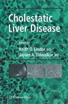 Cholestatic Liver Disease - Lindor, Keith D.; Talwalkar, Jayant A.