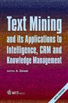 Text Mining and its Applications to Intelligence, CRM and Knowledge Management - Zanasi, A
