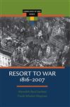 Resort to War, 1816 - 2007 - Sarkees, Meredith Reid; Wayman, Frank