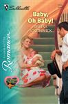 Baby, Oh Baby! - Southwick, Teresa
