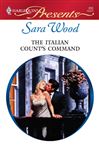 The Italian Count's Command - Wood, Sara