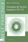 Estrategia del Servicio basada en ITIL V3 - van Bon, Jan; Pieper, Mike; van der Veen, Annelies