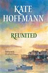 Reunited - Hoffmann, Kate