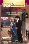 Just Around the Corner - Quinn, Tara Taylor