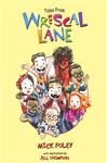 Tales from Wrescal Lane - Foley, Mick; Thompson, Jill