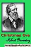 Christmas Eve - Browning, Robert