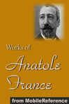 Works of Anatole France - France, Anatole