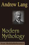 Modern Mythology - Lang, Andrew