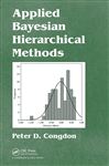 Applied Bayesian Hierarchical Methods - Congdon, Peter D.