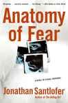 Anatomy of Fear - Santlofer, Jonathan