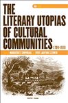 The Literary Utopias of Cultural Communities, 1790-1910 - Corporaal, Marguerite; van Leeuwen, Evert Jan