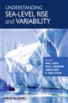 Understanding Sea-level Rise and Variability - Woodworth, Philip L.; Church, John A.; Aarup, Thorkild; Wilson, W. Stanley