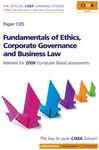 Cima Official Learning System Fundamentals of Ethics, Corporate Governance and Business Law: Revised Edition Relevant for 2007/2008 Computer-based Assessment : Paper C05 (Cima Certificate Level 2008)