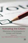 Activating the Citizen - DeBardeleben, Joan, Professor; Pammett, Jon H., Professor