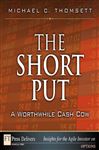 The Short Put, a Worthwhile Cash Cow - Thomsett, Michael C.