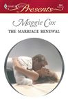 The Marriage Renewal - Cox, Maggie