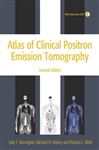 Atlas of Clinical Positron Emission Tomography - Barrington, Sally