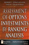 Assessment of Options Investments by Ranking Analysis - Tsudikman, Vadim; Izraylevich, Sergey, Ph.D.