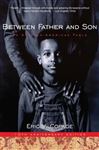 Between Father and Son - Copage, Eric V.