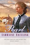 Pearl (Dakotah Treasures Book #2) - Snelling, Lauraine