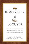 Honeybees and Locusts - Avery, Gayle; Bergsteiner, Harald