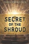 Secret of the Shroud - Ewen, Pamela Binnings