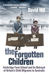 The Forgotten Children - Hill, David