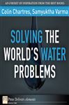 Solving the World's Water Problems - Chartres, Colin
