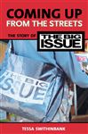 Coming Up from the Streets: The Story of the Big Issue