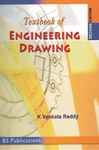 Textbook of Engineering Drawing - Reddy, K. Venkata