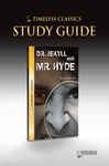 Dr. Jekyll and Mr. Hyde Novel Study Guide - Saddleback Educational Publishing