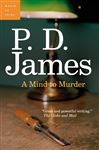 A Mind to Murder - James, P.D.
