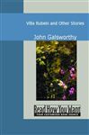 Villa Rubein and Other Stories - Galsworthy, John