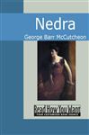 Nedra - McCutcheon, George Barr