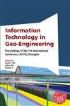 Information Technology in Geo-Engineering - Li, X.; Toll, D.G.; Zhu, H.