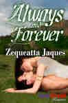 Always and Forever - Jaques, Zequeatta
