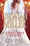 The Christmas Brides - Miller, Linda Lael